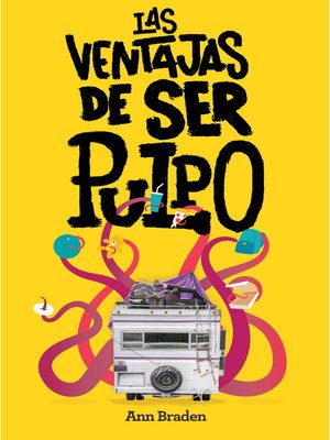 cover image of Las ventajas de ser pulpo